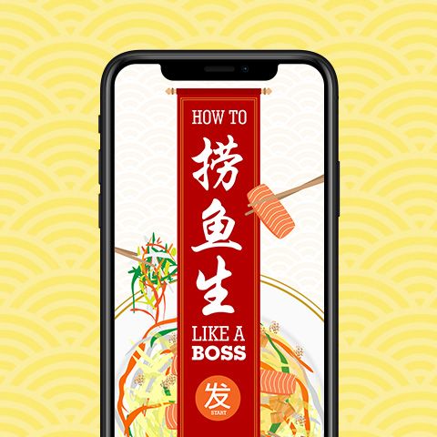 How to 'Lao Yu Sheng' like a Boss